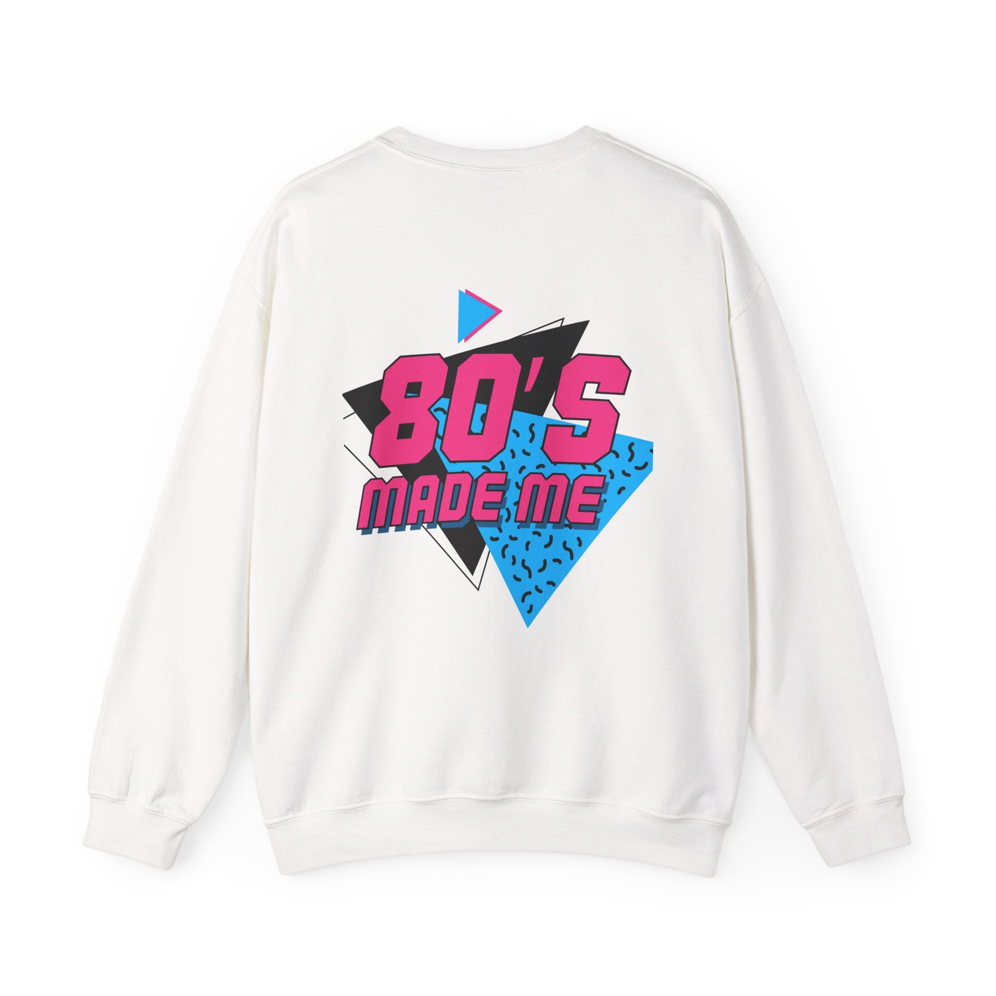 Crewneck Sweatshirt — 'Chaos Coordinators' Front & '80's Made Me' Retro Back