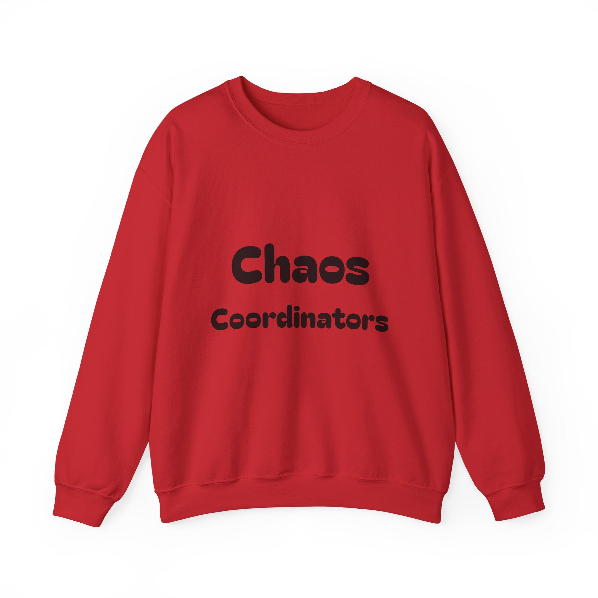 Crewneck Sweatshirt — 'Chaos Coordinators' Front & '80's Made Me' Retro Back